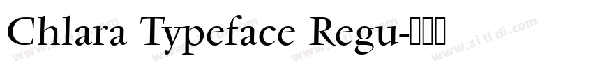 Chlara Typeface Regu字体转换